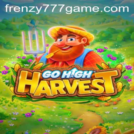 Unleashing the Adventure in GoHighHarvest: A Frenetic Journey Awaits