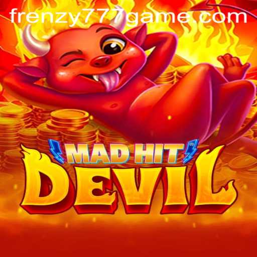 MadHitDevil: Unleash the FRENZY777 in the New Viral Gaming Phenomenon